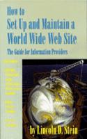 How to Set Up and Maintain a World Wide Web Site
