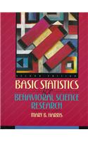 Basic Statistics for Behavioral Science Research