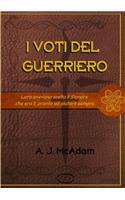 I Voti del Guerriero