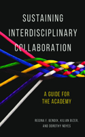 Sustaining Interdisciplinary Collaboration