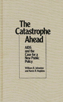 Catastrophe Ahead