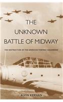 The Unknown Battle of Midway