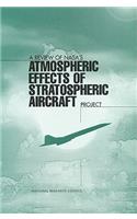 A Review of NASA's 'Atmospheric Effects of Stratospheric Aircraft' Project