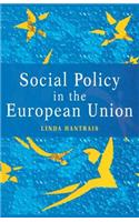 Social Policy in the European Union