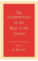 The Interpretation of the Bible in the Church