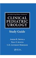 The Kelalis-King-Belman Textbook of Clinical Pediatric Urology Study Guide