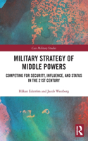 Military Strategy of Middle Powers