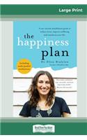 Happiness Plan (16pt Large Print Edition)