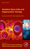 Resident Stem Cells and Regenerative Therapy