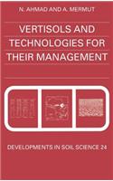 Vertisols and Technologies for Their Management