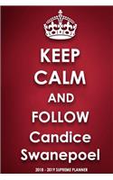 Keep Calm and Follow Candice Swanepoel 2018-2019 Supreme Planner