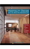 Hospitality Design for the Graying Generation