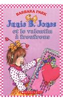 Junie B. Jones Et Le Valentin ? Froufrous