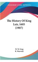 History Of King Leir, 1605 (1907)