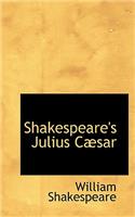 Shakespeare's Julius Cabsar: (English)