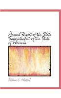 Annual Report of the State Superintendent of the State of Wisconsin