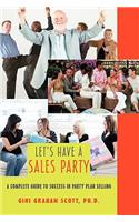 Let's Have a Sales Party