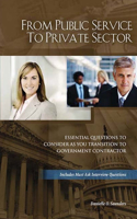 From Public Service to Private Sector