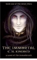 The Immortal: A Novel of the SomadÃ rsath