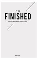It is Finished