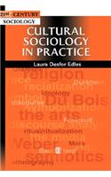 Cultural Sociology in Practice