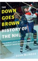 The Down Goes Brown History of the NHL
