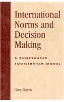 International Norms and Decisionmaking