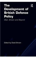 The Development of British Defence Policy: Blair, Brown and Beyond(545)