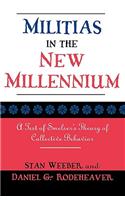 Militias in the New Millennium
