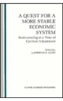 Quest for a More Stable World Economic System