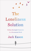 Loneliness Solution