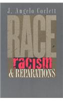 Race, Racism, & Reparations