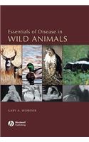 Essentials of Disease in Wild Animals