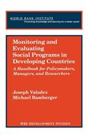 Monitoring and Evaluating Social Programs in Developing Countries