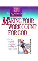 Making Your Work Count for God