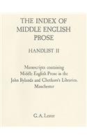 The Index of Middle English Prose Handlist II