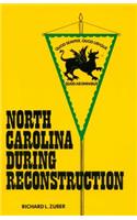 North Carolina during Reconstruction