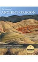 In Search of Ancient Oregon