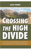 Crossing the High Divide