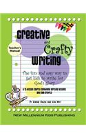 Creative and Crafty Writing-Teacher's Manual