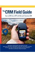 The Crm Field Guide