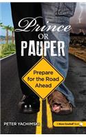 Prince or Pauper
