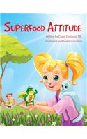 Superfood Attitude