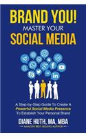 BRAND YOU! Master Your Social Media