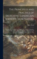 Principles and Practice of Sketching Landscape Scenery From Nature