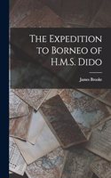 The Expedition to Borneo of H.M.S. Dido