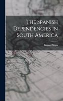 Spanish Dependencies in South America