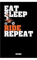 Eat Sleep Ride Repeat Notebook