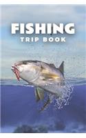 Fishing Trip Book