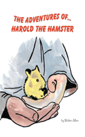 Adventures of... Harold the Hamster